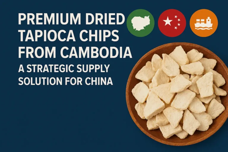 Bulk dried tapioca chips in sacks at Cambodian port with cargo vessel in background, highlighting Cambodia-China trade route